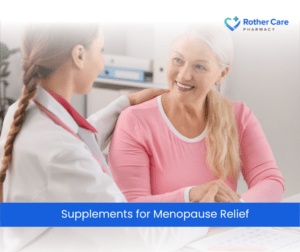 Supplements for Menopause Relief