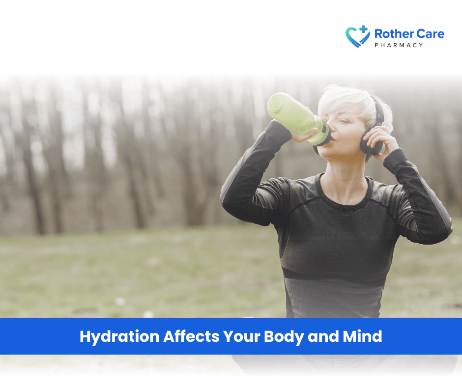 Hydration Affects Your Body and Mind